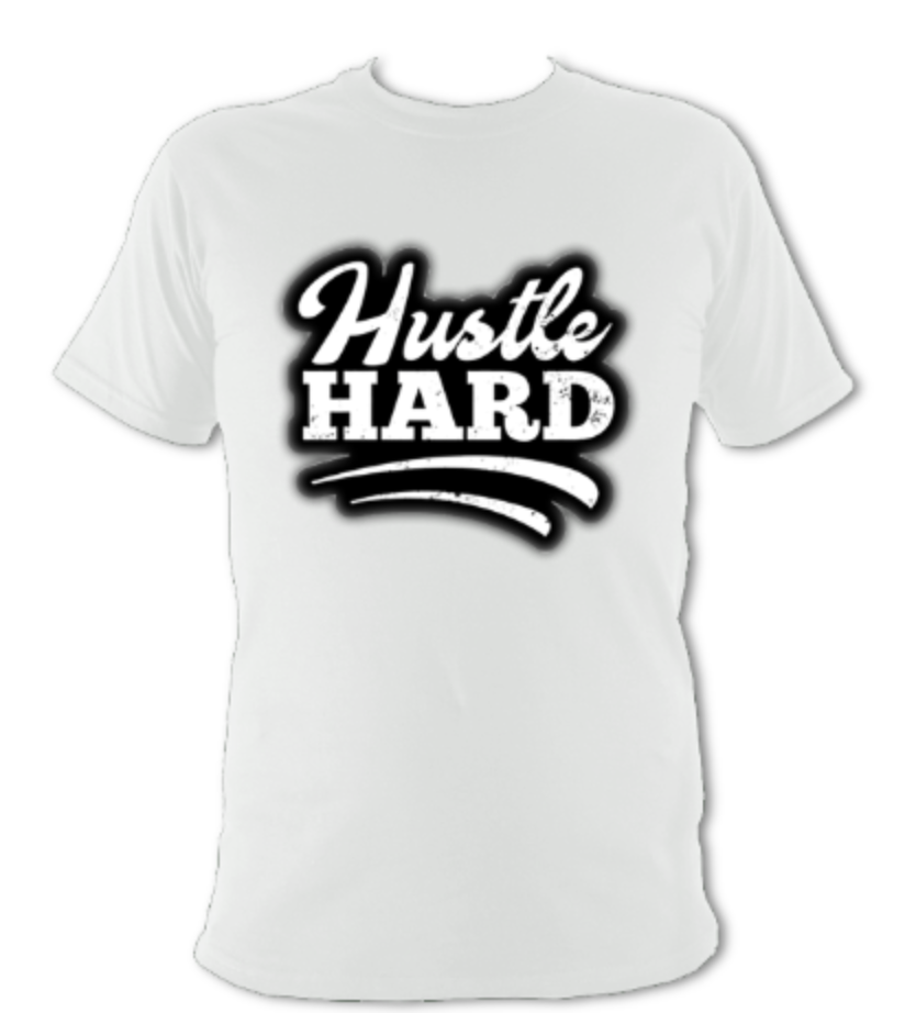 hustle hard t shirt